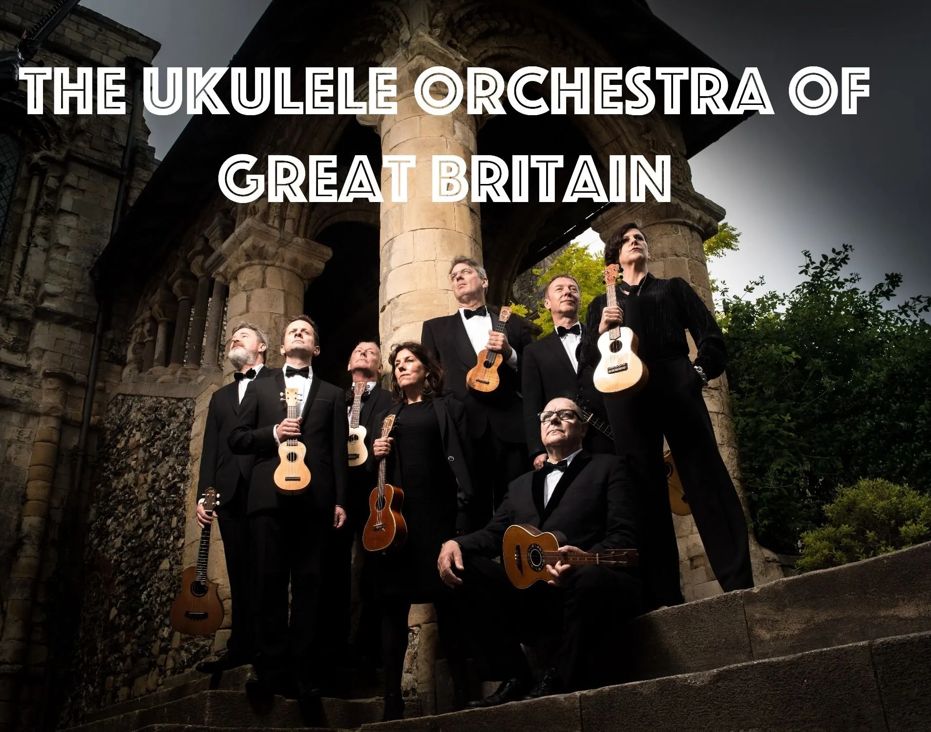 Yes, Ukulele Orchestras Do Exist: Celebrity Series of Boston presents The Ukulele Orchestra of Great Britain