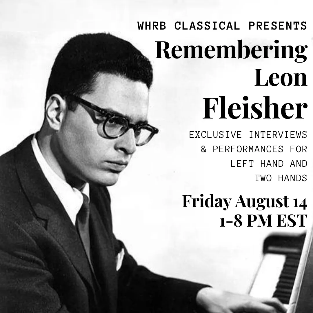 Remembering Leon Fleisher