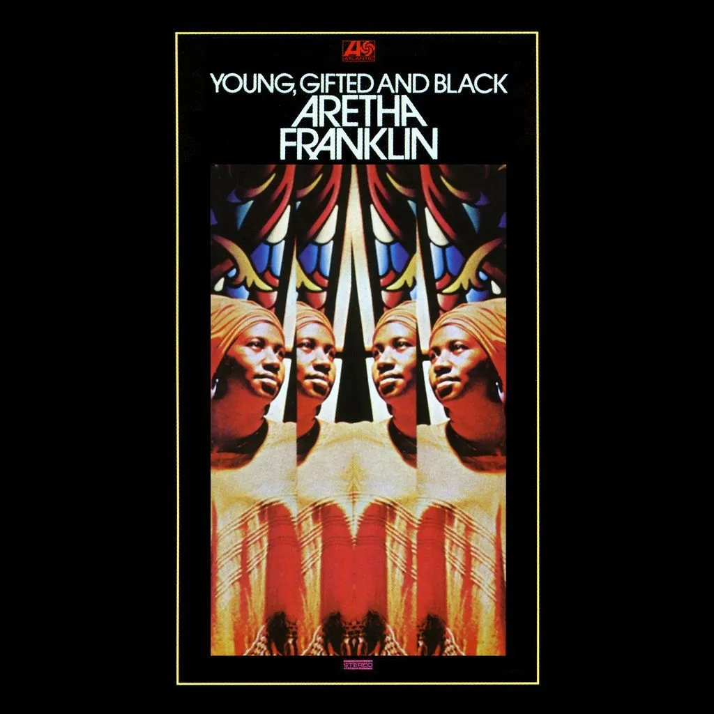 50 Years of Aretha Franklin’s Young, Gifted and Black