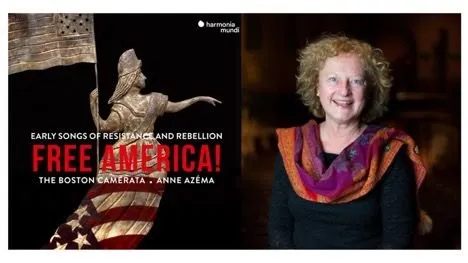 Boston Camerata: Early Songs of Resistance and Rebellion