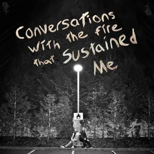 Struggle and Strife: The Coming of Age of Convent Bonfires