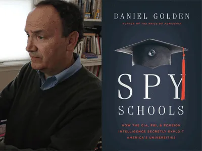 Spies, Harvard, and Recruiting: An Interview with Daniel Golden