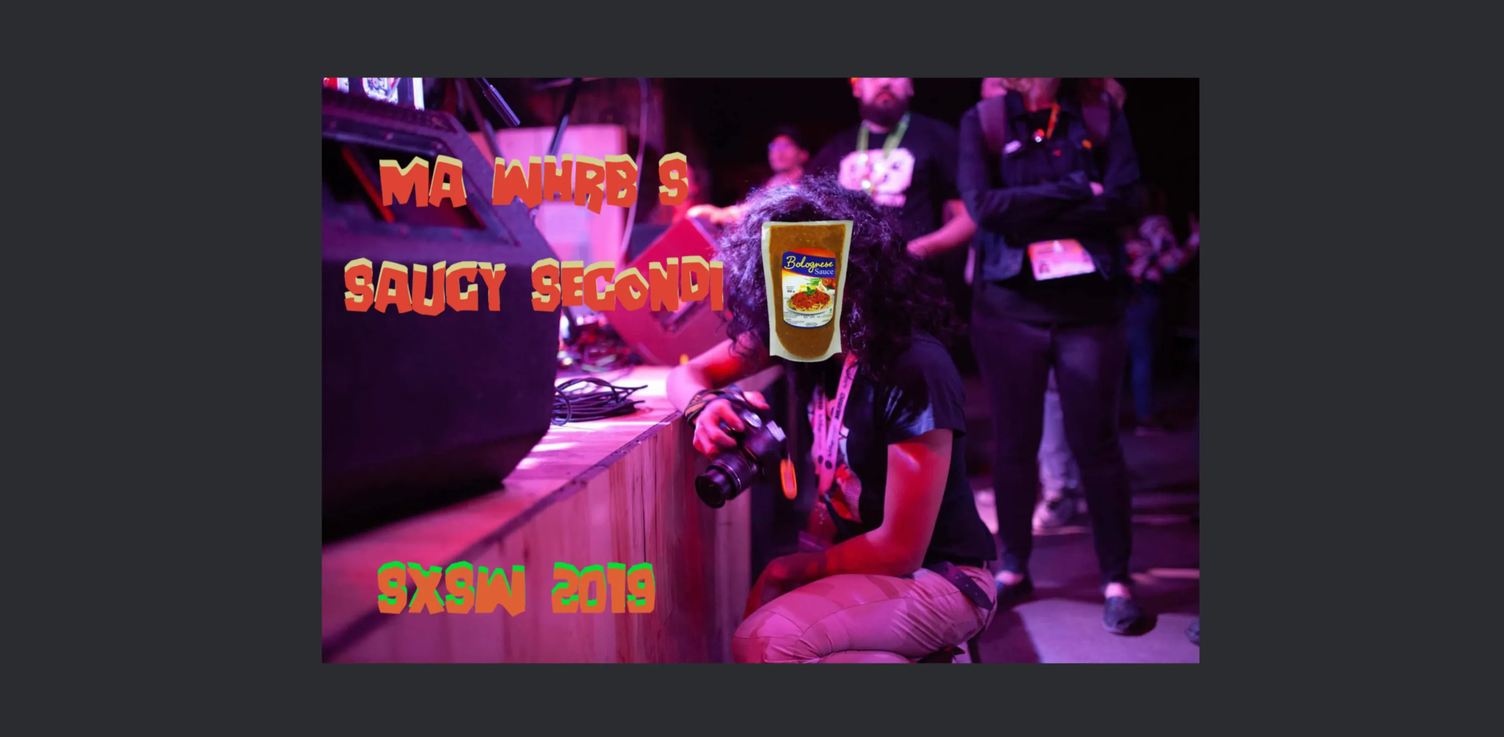 Ma WHRB's Saucy Secondi: SXSW 2019 Day Three